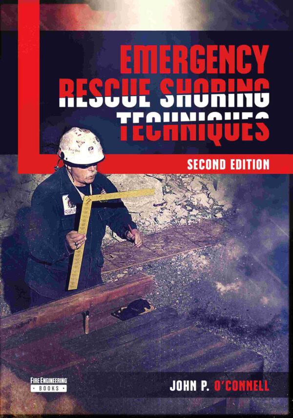 Emergency Rescue Shoring Techniques, 2nd Edition - AFCA Bookstore